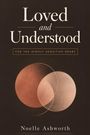 Noelle Ashworth: Loved and Understood, Buch