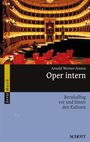 Arnold Werner-Jensen: Oper intern, Buch