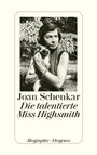 Joan Schenkar: Die talentierte Miss Highsmith, Buch