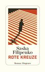 Sasha Filipenko: Rote Kreuze, Buch