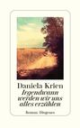 Daniela Krien: Irgendwann werden wir uns alles erzählen, Buch