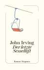 John Irving: Der letzte Sessellift, Buch