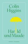 Colin Higgins: Harold und Maude, Buch