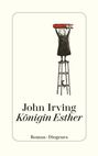 John Irving: Königin Esther, Buch