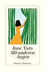 Jane Tara: Mit anderen Augen, Buch