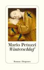 Mario Petuzzi: Winterschlaf, Buch