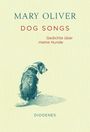 Mary Oliver: Dog Songs, Buch