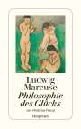 Ludwig Marcuse: Philosophie des Glücks, Buch