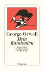 George Orwell: Mein Katalonien, Buch