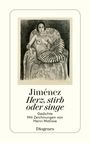 Juan Ramón Jiménez: Herz, stirb oder singe, Buch