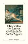Pierre Ambroise François Choderlos de Laclos: Gefährliche Liebschaften, Buch