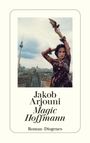 Jakob Arjouni: Magic Hoffmann, Buch