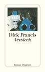 Dick Francis: Versteck, Buch