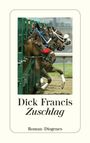 Dick Francis: Zuschlag, Buch