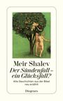 Meir Shalev: Der Sündenfall, ein Glücksfall?, Buch