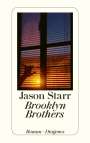 Jason Starr: Brooklyn Brothers, Buch