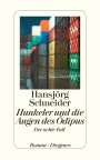 Hansjörg Schneider: Hunkeler und die Augen des Oedipus, Buch