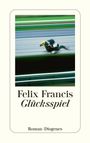 Felix Francis: Glücksspiel, Buch