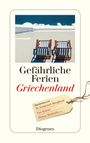 : Gefährliche Ferien - Griechenland, Buch