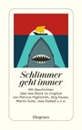 : Schlimmer geht immer, Buch