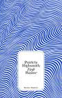 Patricia Highsmith: Tiefe Wasser, Buch