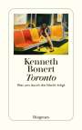 Kenneth Bonert: Toronto, Buch