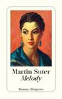 Martin Suter: Melody, Buch