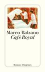 Marco Balzano: Café Royal, Buch