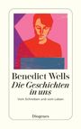Benedict Wells: Die Geschichten in uns, Buch