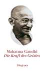 Mahatma Gandhi: Die Kraft des Geistes, Buch