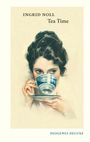 Ingrid Noll: Tea Time, Buch