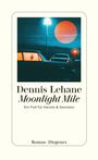 Dennis Lehane: Moonlight Mile, Buch