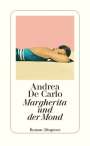 Andrea De Carlo: Margherita und der Mond, Buch