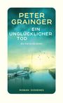 Peter Grainger: Ein unglücklicher Tod, Buch