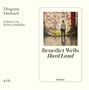 Benedict Wells: Hard Land, CD,CD,CD,CD,CD,CD