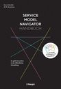 Kuno Schedler: Service Model Navigator Handbuch, Buch