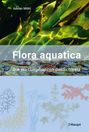 Adrian Möhl: Flora aquatica, Buch