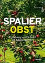 Reiner Wahl: Spalierobst, Buch
