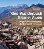 Guido Kehl: Geo-Wanderbuch Glarner Alpen, Buch