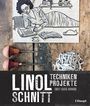 Emily Louise Howard: Linolschnitt - Techniken und Projekte, Buch