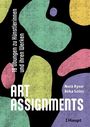 Nora Ryser: Art Assignments, Buch