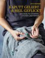 Skye Pennant: Kaputt geliebt und heil geflickt, Buch