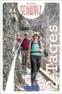 : 2-Tages Wanderungen Erlebnis Schweiz, Buch