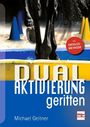 Michael Geitner: Dual-Aktivierung geritten, Buch