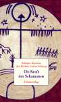 Tschingis Aitmatow: Die Kraft der Schamanen, Buch