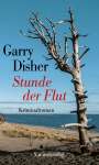 Garry Disher: Stunde der Flut, Buch
