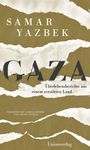 Samar Yazbek: Gaza, Buch