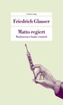 Friedrich Glauser: Matto regiert, Buch