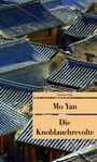 Mo Yan: Die Knoblauchrevolte, Buch