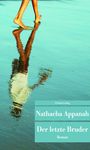 Nathacha Appanah: Der letzte Bruder, Buch